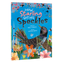 Barefoot Books CA - How Starling Got His Speckles