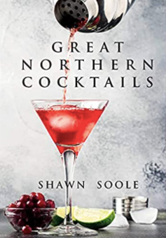 Great Northern Cocktails Book