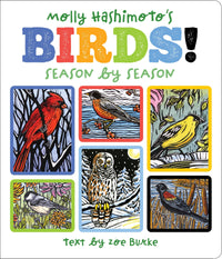 Molly Hashimoto’s Birds! Season by Season Board Book