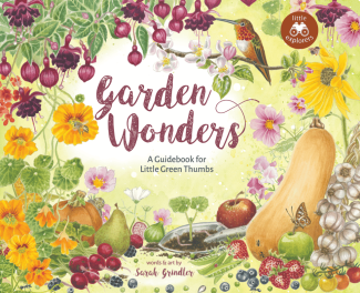 Garden Wonders: A Guidebook for Little Green Thumbs