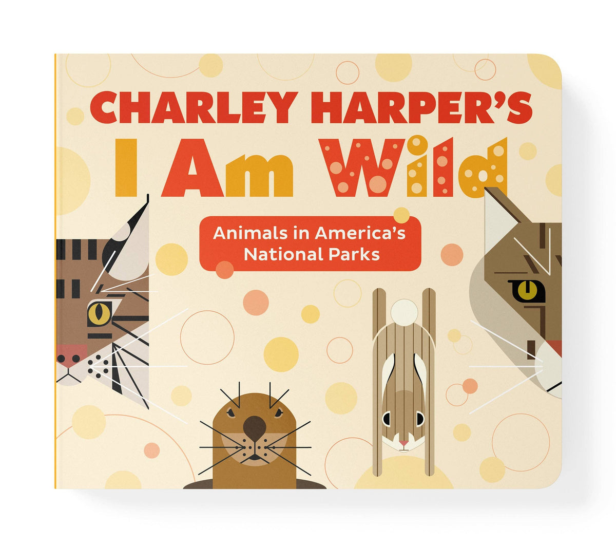 Charley Harper’s I Am Wild Board Book
