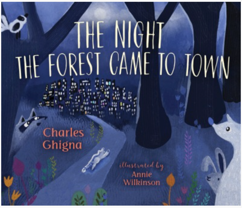 The Night the Forest Came to Town