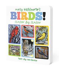 Molly Hashimoto’s Birds! Season by Season Board Book