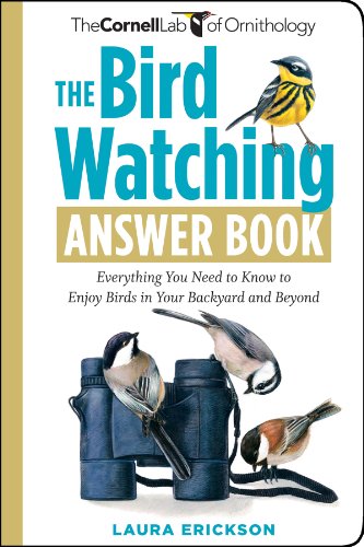 The Cornell Lab of Ornithology- The Bird Watching Answer Book