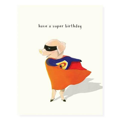 Felix Doolittle Birthday Card- Super Pig