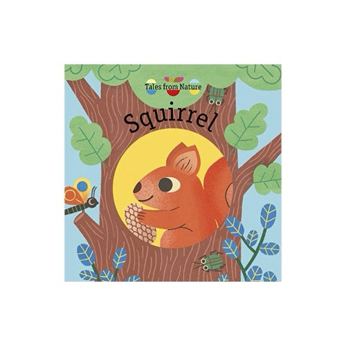 Tales of Nature: Squirrel