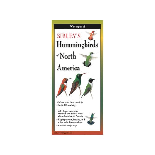 Sibley's Hummingbirds of North America Guide