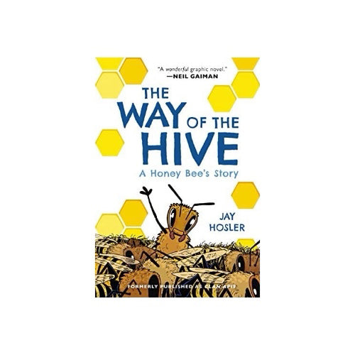 The Way of the Hive