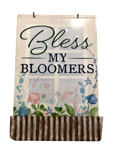 Bless My Bloomers Metal Sign