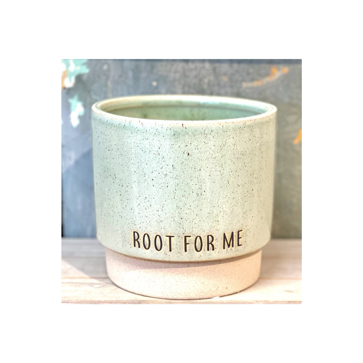 Root For Me Pot