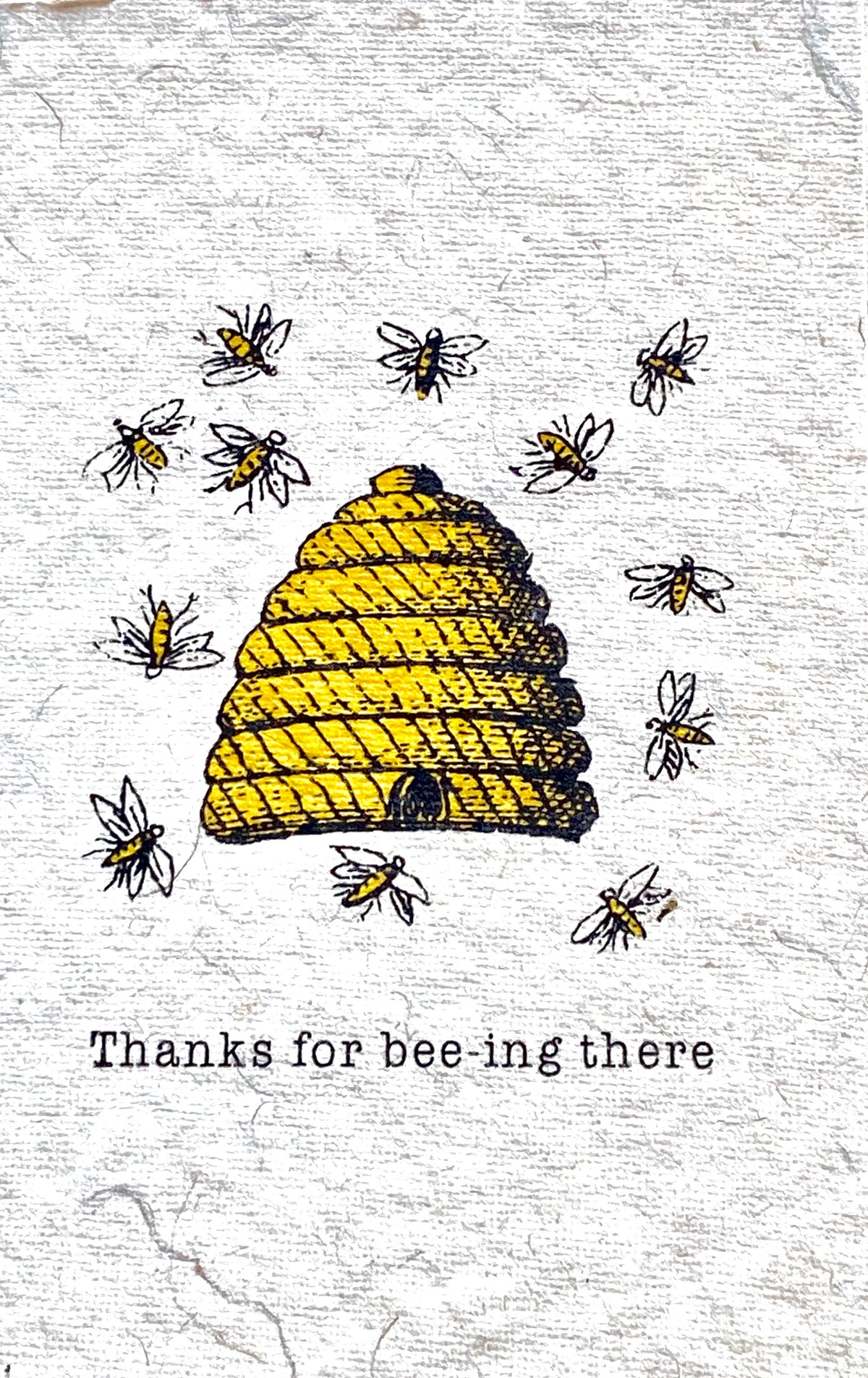 Thanks For Bee-ing There Card