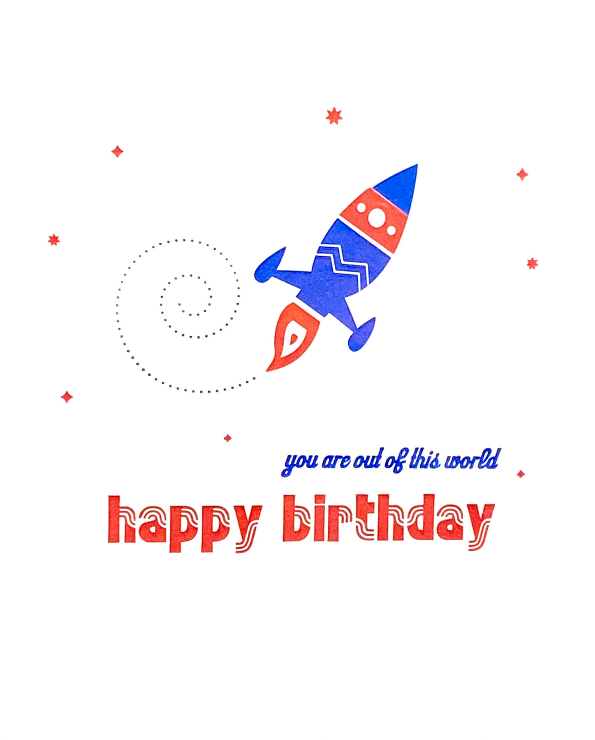 Birthday Card: You Are Out Of This World Rocket Ship