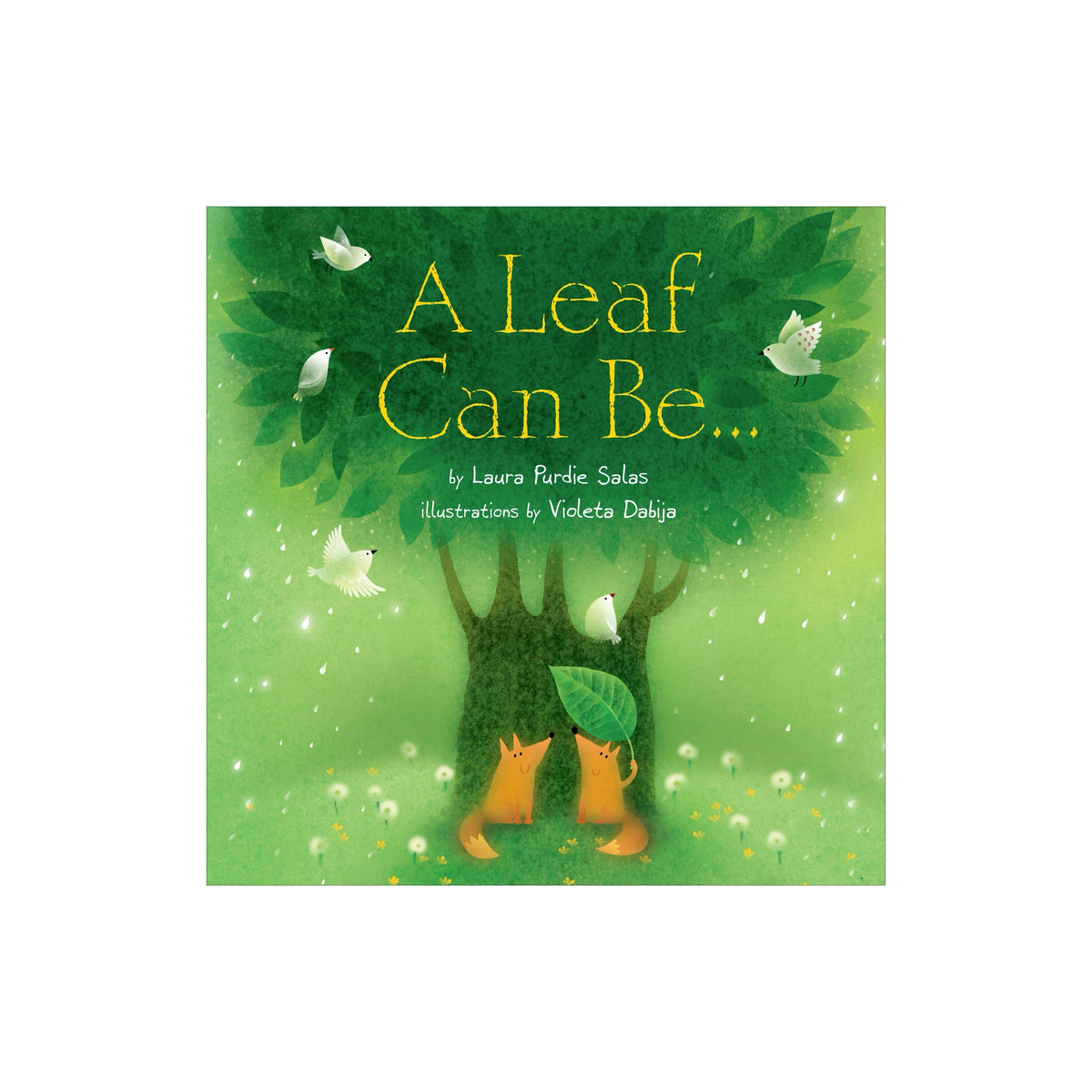 A Leaf Can Be...