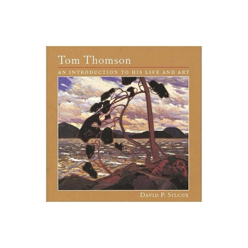 Tom Thomson An Introduction To His Life And Art