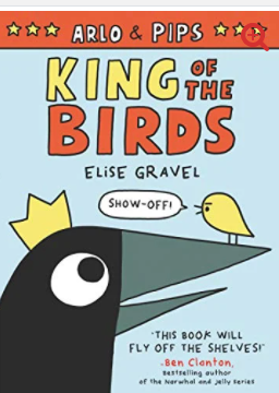 King of the Birds Book by Elise Gravel