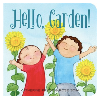 Hello, Garden! Book