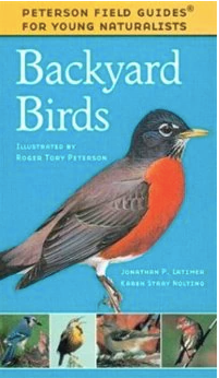 Peterson Field Guides for Young Naturalists: Backyard Birds Book