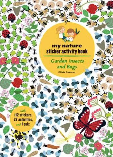 My Nature Sticker Activity Book: Garden Insects & Bugs