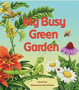My Busy Green Garden Hardcover Book