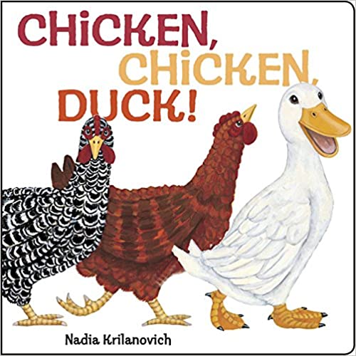 Chicken, Chicken, Duck! - Board Book