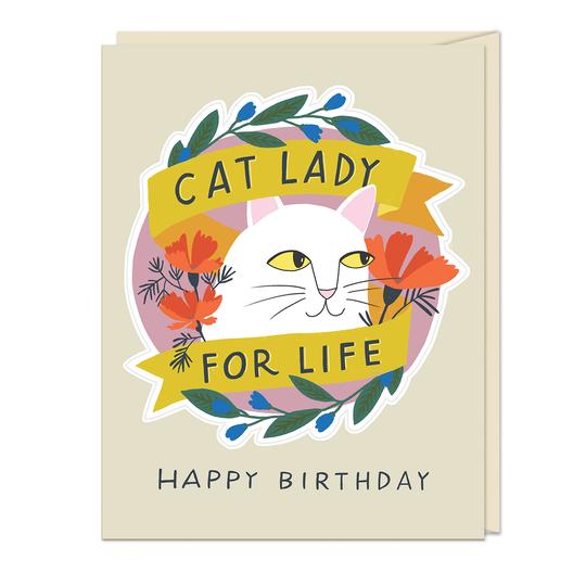 Birthday Card: Cat Lady For Life