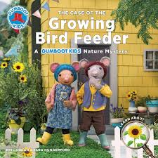 Gumboot Kids- The Case of the Growing Bird Feeder
