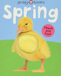 Priddy Books-Spring Touch & Feel