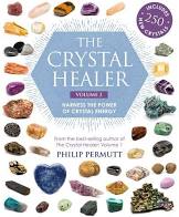 The Crystal Healer: Volume 2 -Harness the Power of Crystal Energy