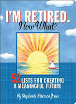 Im Retired. Now What?
