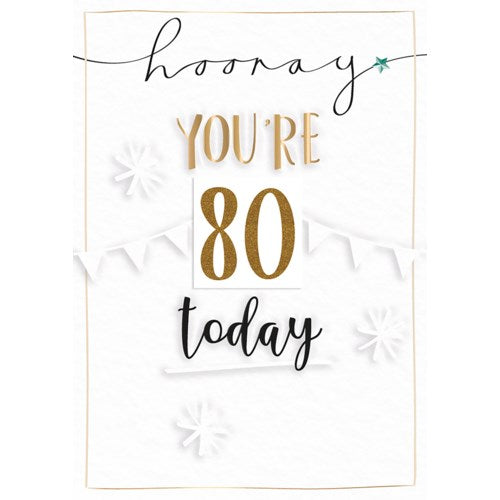 Birthday Card: Hooray You're 80 Today
