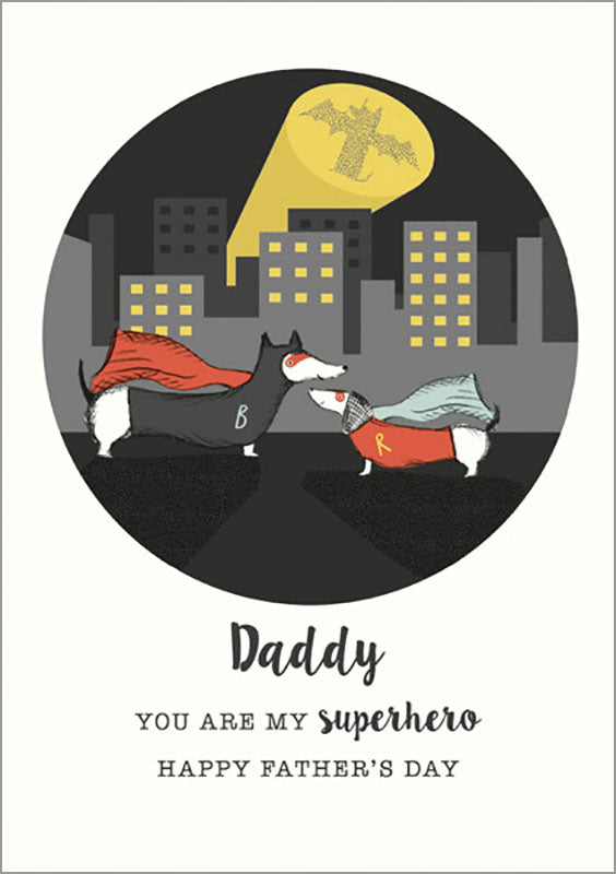 Father's Day Card- Daddy You Are my Superhero